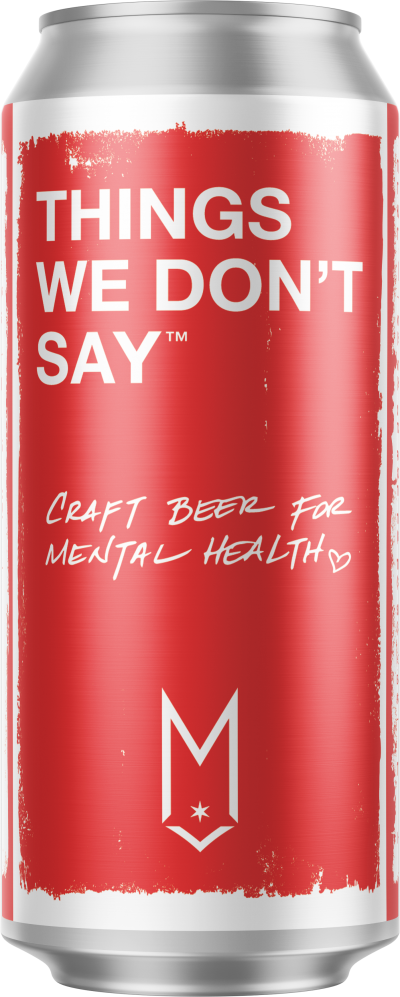 Things We Don't Say by Maplewood Brewing Company